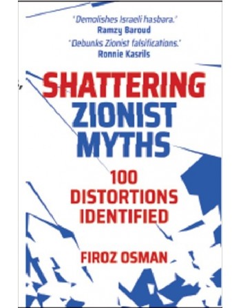 Shattering Zionist Myths -...