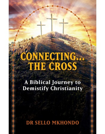 CONNECTING … THE CROSS a...