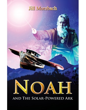 NOAH AND THE SOLAR-POWERED ARK
